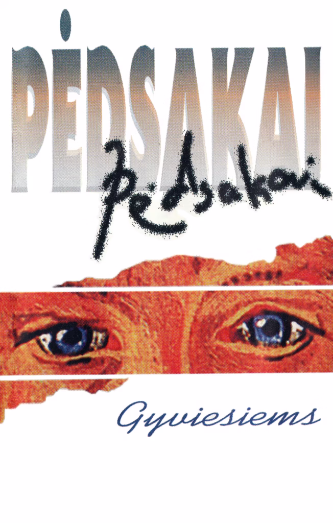 Pėdsakai, „Gyviesiems“, 1998